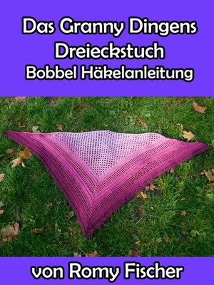 cover image of Das Granny Dingens Dreieckstuch